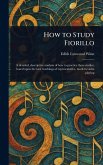 How to Study Fiorillo How to Study Fiorillo