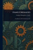 Hand Grenades Hand Grenades