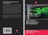 CAD-CAM EM DENTISTERIA DE RESTAURAÇÃO CAD-CAM EM DENTISTERIA DE RESTAURAÇÃO