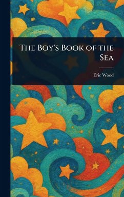 Cover The Boy's Book of the Sea