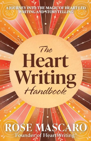 The Heart Writing Handbook The Heart Writing Handbook