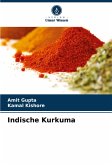 Indische Kurkuma Indische Kurkuma