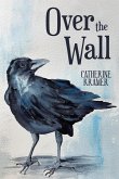 Over the Wall Over the Wall
