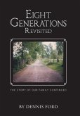Eight Generations Revisited Eight Generations Revisited