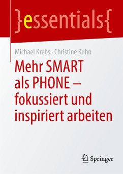 Cover Mehr SMART als PHONE - fokussiert und inspiriert arbeiten