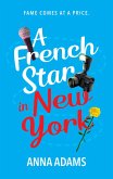 A French Star in New York A French Star in New York