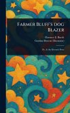 Farmer Bluff's Dog Blazer Farmer Bluff's Dog Blazer