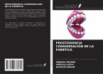 PROSTODONCIA CONSIDERACIÓN DE LA FONÉTICA