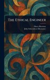 The Ethical Engineer The Ethical Engineer