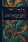 Fresh Every Hour Fresh Every Hour