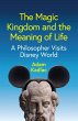 The Magic Kingdom and the Meaning of... - Bild 1