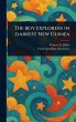 The Boy Explorers in Darkest New Guinea - Bild 1