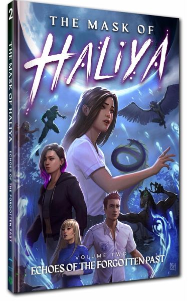 The Mask of Haliya Vol. 2: Echoes of the Forgotten Past The Mask of Haliya Vol. 2: Echoes of the Forgotten Past