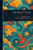 The Black Tiger The Black Tiger