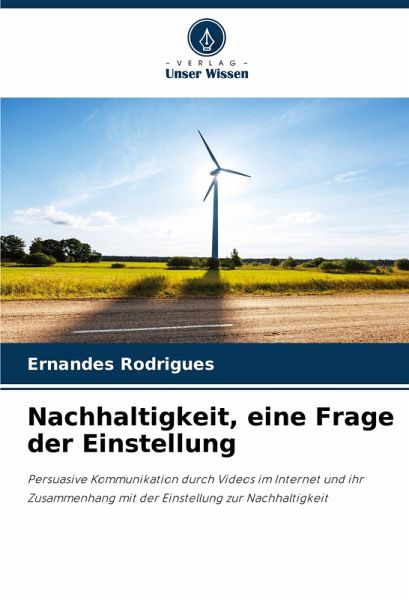 Nachhaltigkeit, eine Frage der Einstellung