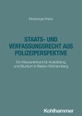Staats- und Verfassungsrecht aus Polizeiperspektive