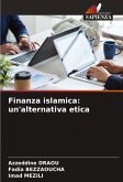 Finanza islamica: un'alternativa etica Finanza islamica: un'alternativa etica