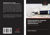 Podsumowanie rozpraw doktorskich i prac dyplomowych Podsumowanie rozpraw doktorskich i prac dyplomowych