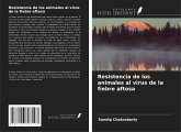 Resistencia de los animales al virus de la fiebre aftosa Resistencia de los animales al virus de la fiebre aftosa