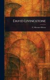 David Livingstone David Livingstone