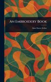 An Embroidery Book An Embroidery Book