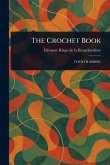 The Crochet Book The Crochet Book