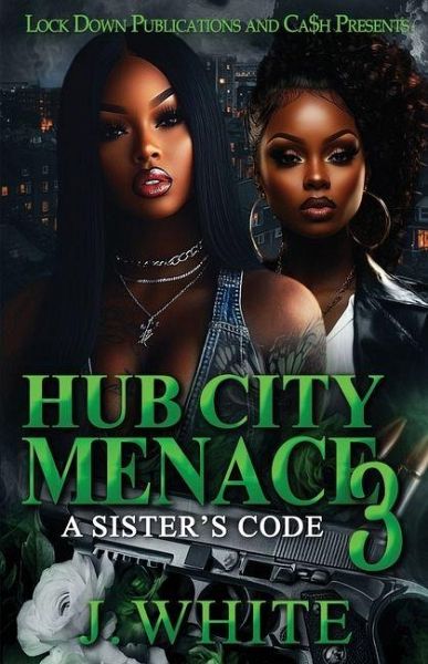 Hub City Menace 3 Hub City Menace 3