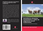 Assistência alimentar humanitária e redes de segurança social tradicionais Assistência alimentar humanitária e redes de segurança social tradicionais