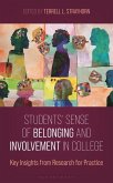 Students' Sense of Belonging and Involvement in College