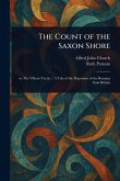The Count of the Saxon Shore The Count of the Saxon Shore