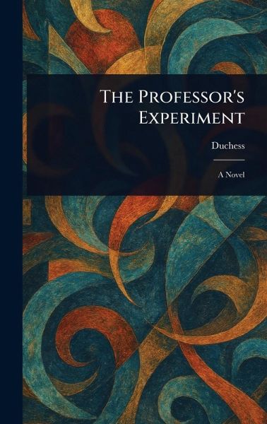 The Professor's Experiment