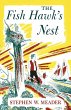The Fish Hawk's Nest - Bild 1