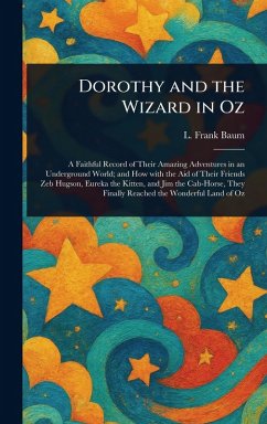 Dorothy and the Wizard in Oz - Baum, L Frank