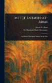 Merchantmen-at-Arms Merchantmen-at-Arms