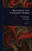 Beaumont and Fletcher's Works Beaumont and Fletcher's Works