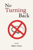 No Turning Back No Turning Back