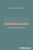 Inklusive Grundschuldidaktik Inklusive Grundschuldidaktik