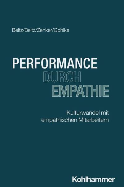 Performance durch Empathie Performance durch Empathie