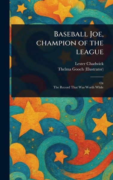 Baseball Joe, Champion of the League Baseball Joe, Champion of the League