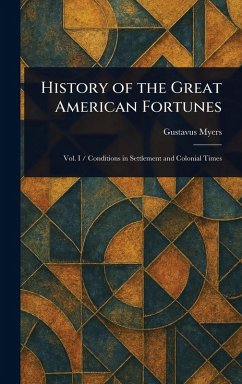 Cover History of the Great American Fortunes