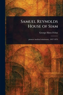 Cover Samuel Reynolds House of Siam