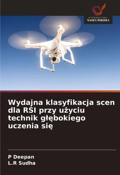 Cover Wydajna klasyfikacja scen dla RSI przy u¿yciu technik g¿¿bokiego uczenia si¿