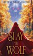 Slay the Wolf - Bild 1