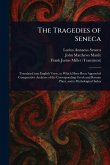 The Tragedies of Seneca The Tragedies of Seneca
