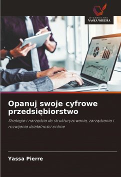 Cover Opanuj swoje cyfrowe przedsi¿biorstwo