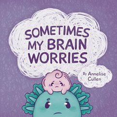 Cover Sometimes My Brain Worries