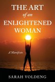 The Art of an Enlightened Woman The Art of an Enlightened Woman