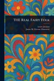 THE Real Fairy Folk THE Real Fairy Folk