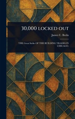 30,000 Locked Out - Beeks, James C 30,000 Locked Out - Beeks, James C