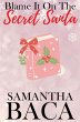 Blame It On The Secret Santa (Special... - Bild 1